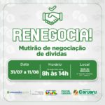 PROCON CARUARU INICIA MUTIRÃO DE RENEGOCIAÇÃO DE DÚVIDAS “RENEGOCIA!”