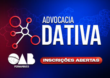 OAB-PE LANÇA EDITAL PARA A ADVOCACIA DATIVA E AMPLIA OPORTUNIDADES PARA A CLASSE 17785867913037-1_540x349.jpg